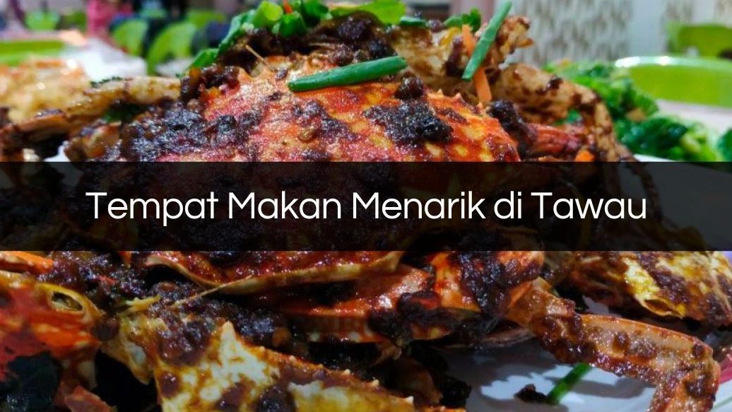 restoran pakistan terbaik di tawau untuk pengalaman makanan autentik